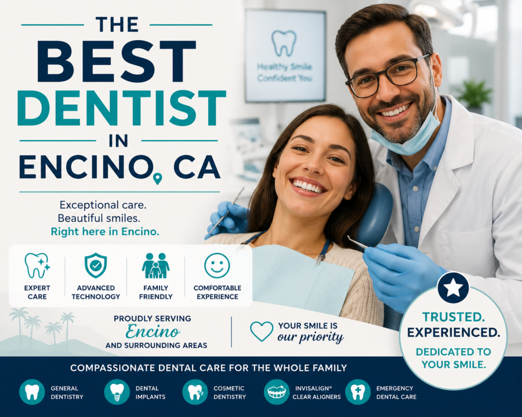 Best Dentist in Encino CA